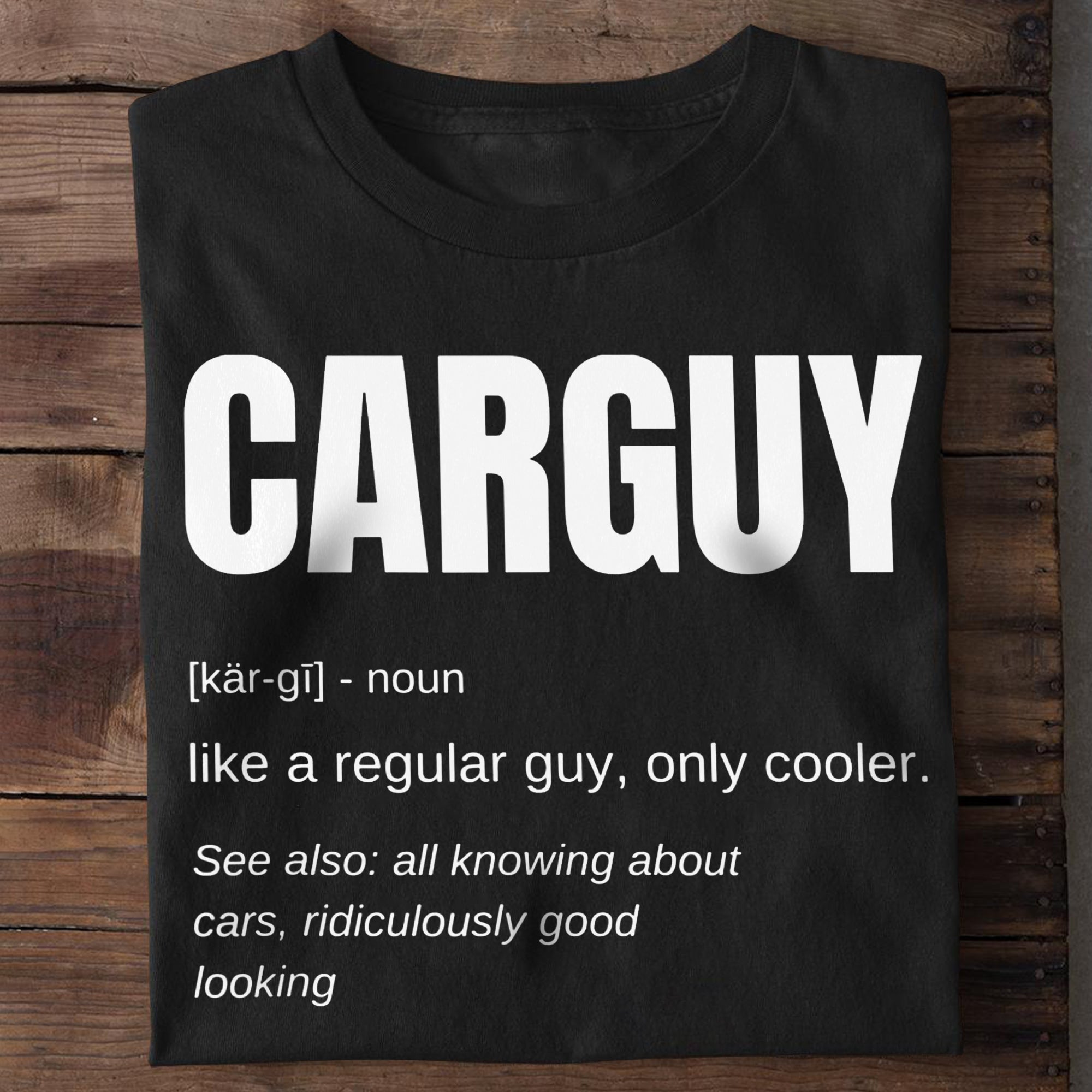 Car Guy T-Shirt