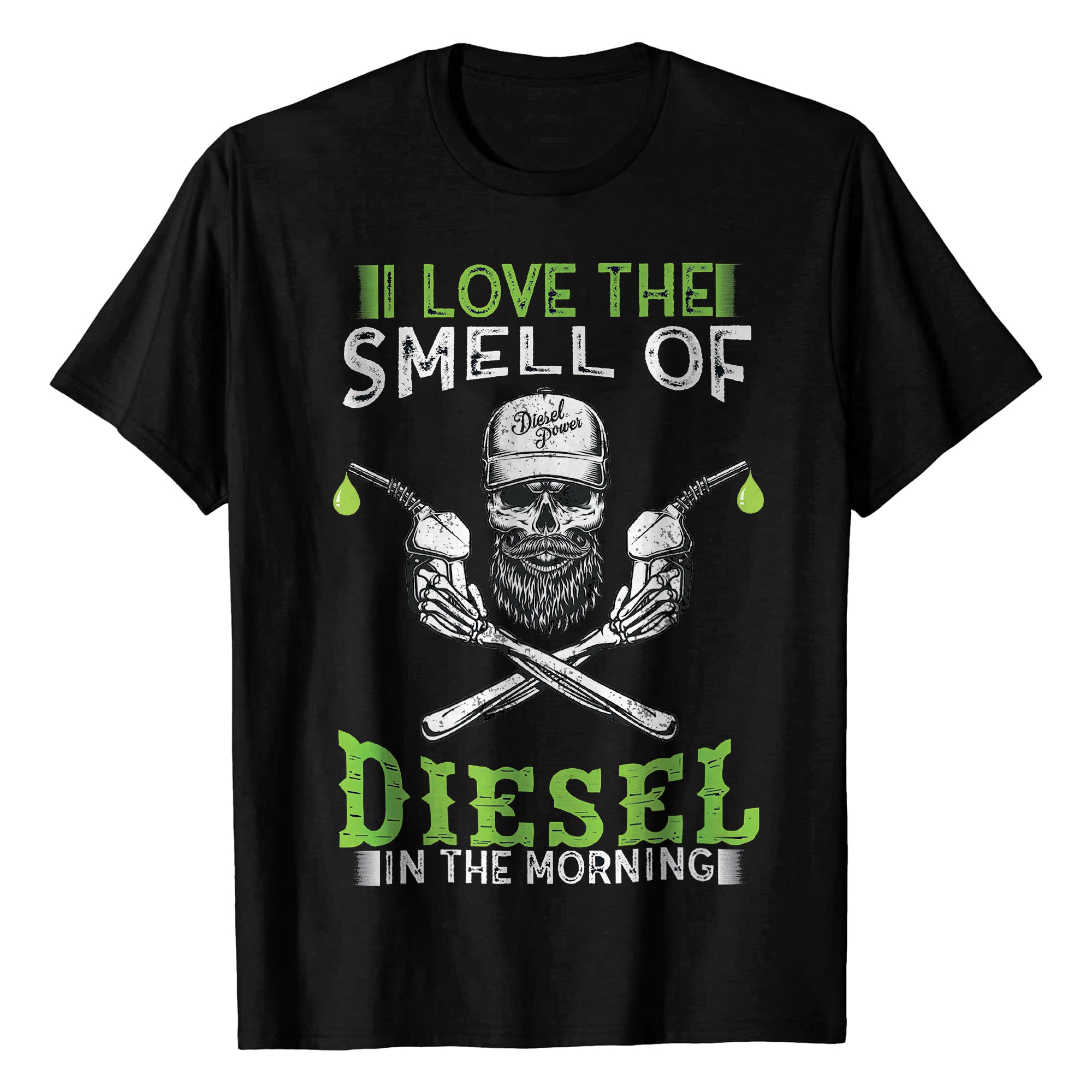 I Love The Smell Of Diesel In The Morning T-Shirt