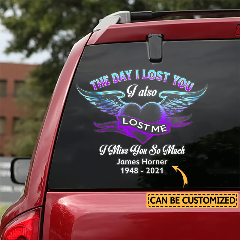 The Day I Lost You Customized Vinyl Decal