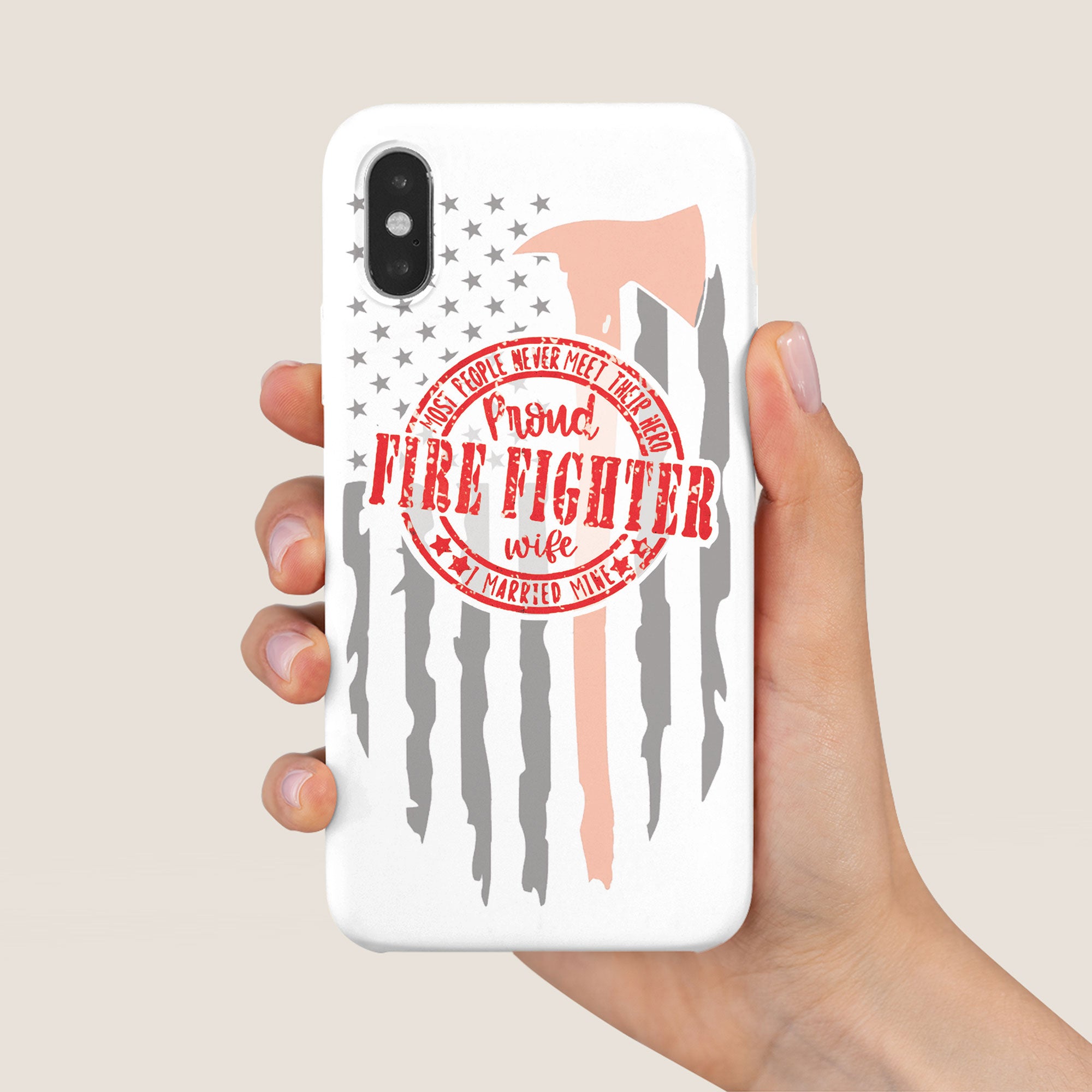 Proud Firefighter Wife Phone Case