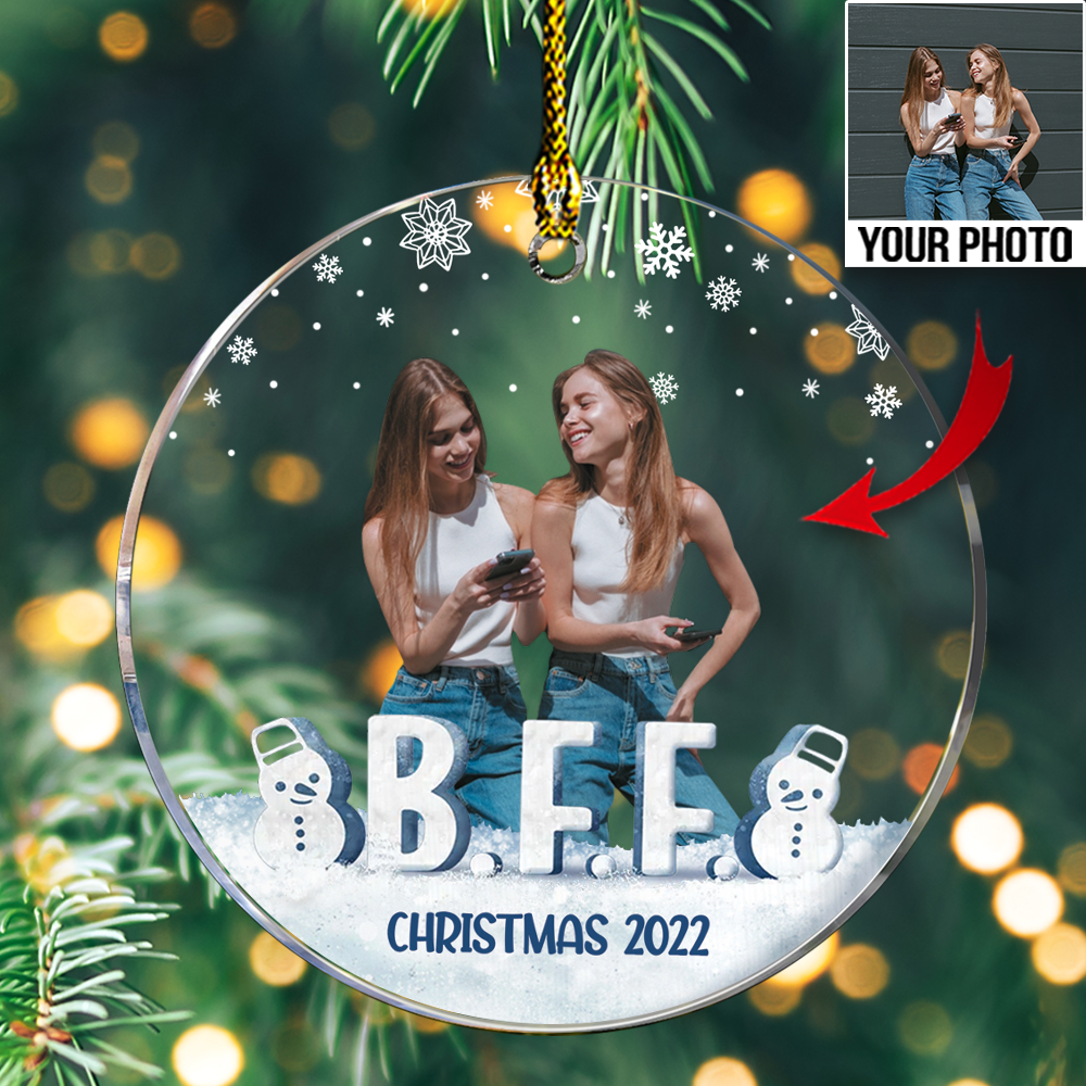 Personalized BFF Photo Acrylic Ornament - Gift For Sisters, Sistas, Besties, Best Friends, Soul Sisters